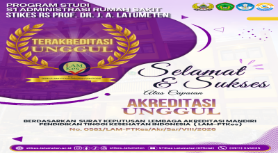 Torehan Prestasi Membanggakan, Program Studi S1 Administrasi Rumah Sakit STIKes RS Prof. Dr. J. A. Latumeten Raih Akreditasi Unggul